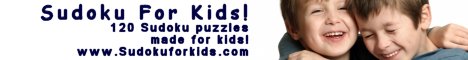 Sudoku for Kids - 120 Sudoku made for Kids! Sudoku for Kids - 120 Sudoku made for Kids!